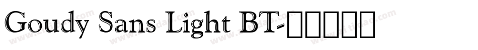 Goudy Sans Light BT字体转换